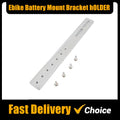 E-bike Bicycle Battery Mount Bracket Holder Ebike Battery Do