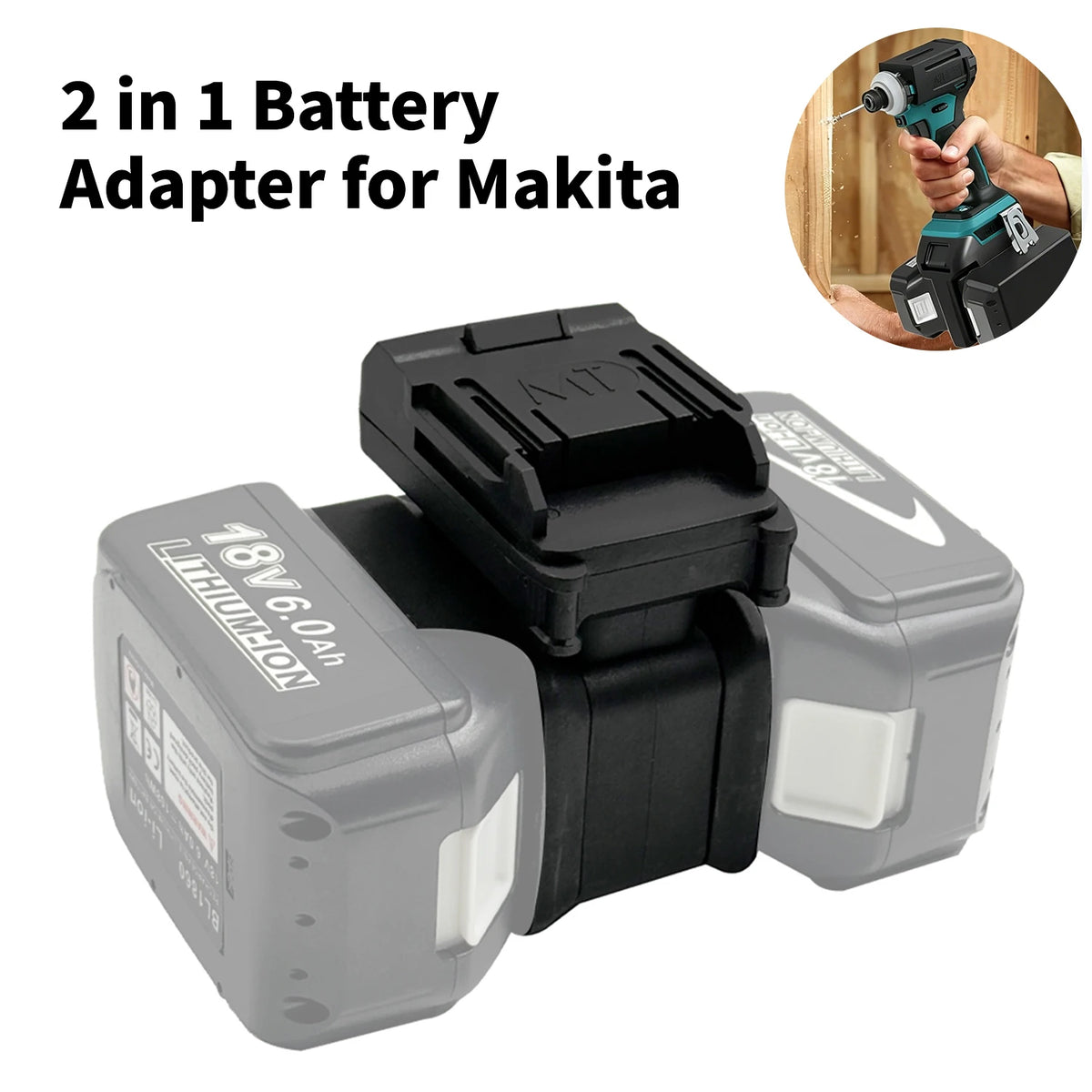 2 in 1 Adapter Converter For Makita 18 V Li-ion Battery Dual
