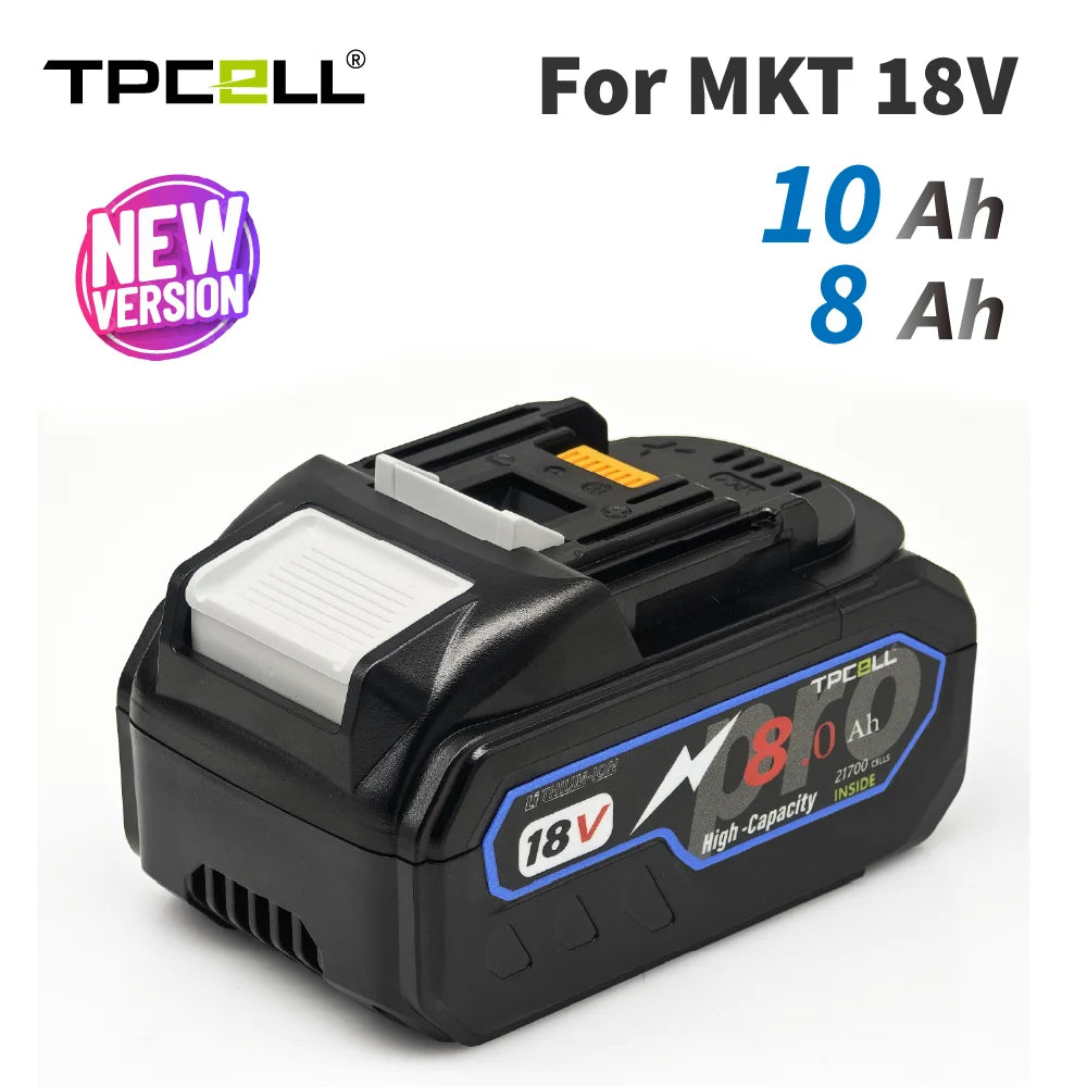 TPCELL New 8Ah/10Ah For MKT 18V 21700 Tabless cells Replacem